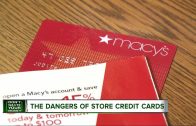 Don’t Waste Your Money: The danger of store credit cards